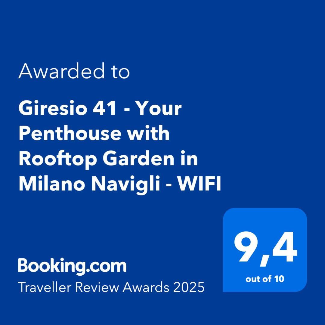 Giresio 41 - Your Penthouse With Rooftop Garden In Milano Navigli - Wifi 外观 照片